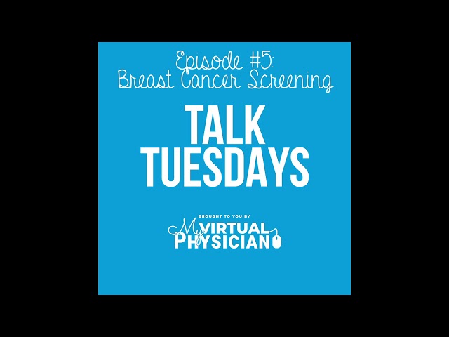 Talk Tuesday Ep 5 | Breast Cancer Screening