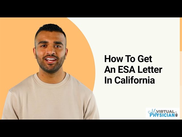 How To Get An ESA Letter in California | My Virtual Physician